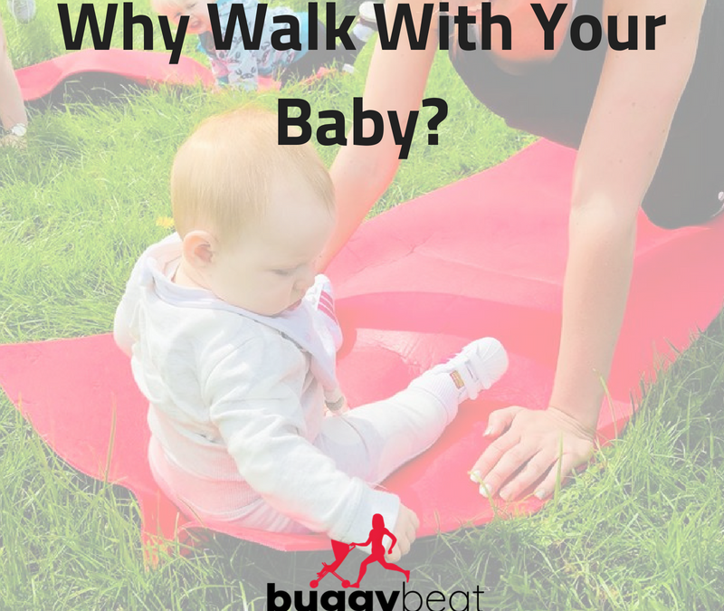 The Benefits Of Walking With Your Baby